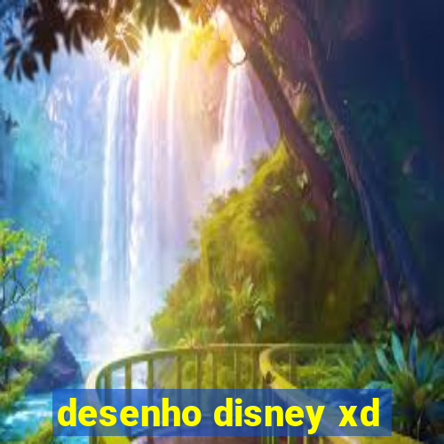 desenho disney xd